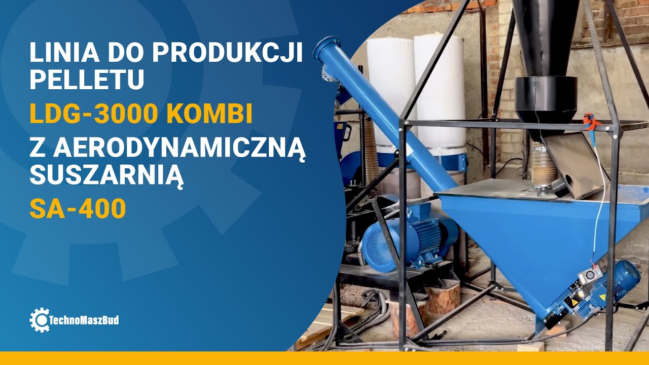 Linia LDG-3000 KOMBI z suszarnią SA-400 – produkcja pelletu u klienta