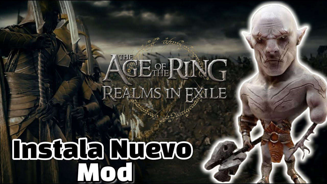 Instala el nuevo Mod del Señor de los Anillos Age of the ring Realms in Exiles 0.4