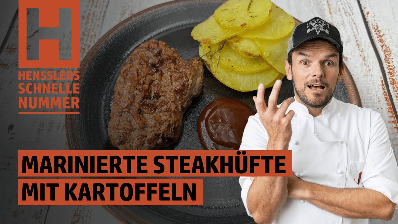 Schnelles Marinierte Steakh&uuml;fte mit Kartoffeln aus dem Ofen Rezept von Steffen Henssler