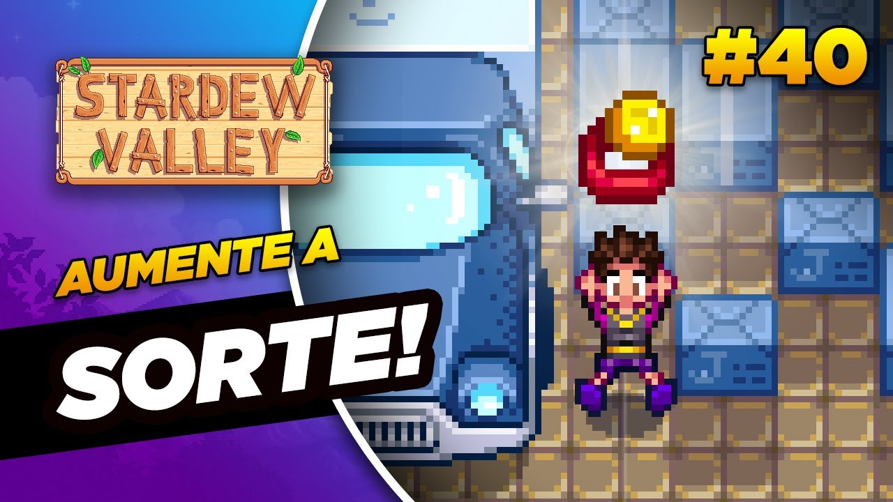 O ITEM QUE AUMENTA A SORTE! Aprenda a jogar Stardew #40