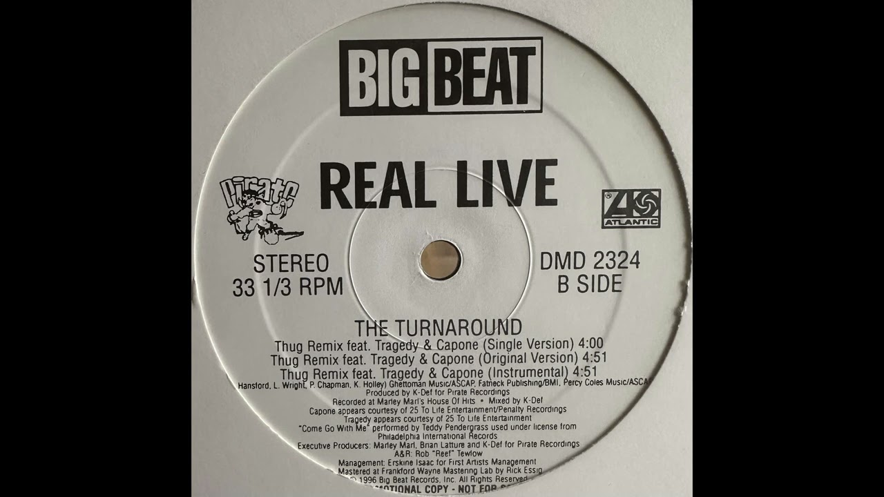 Real Live - The Turnaround  (Thug Remix)