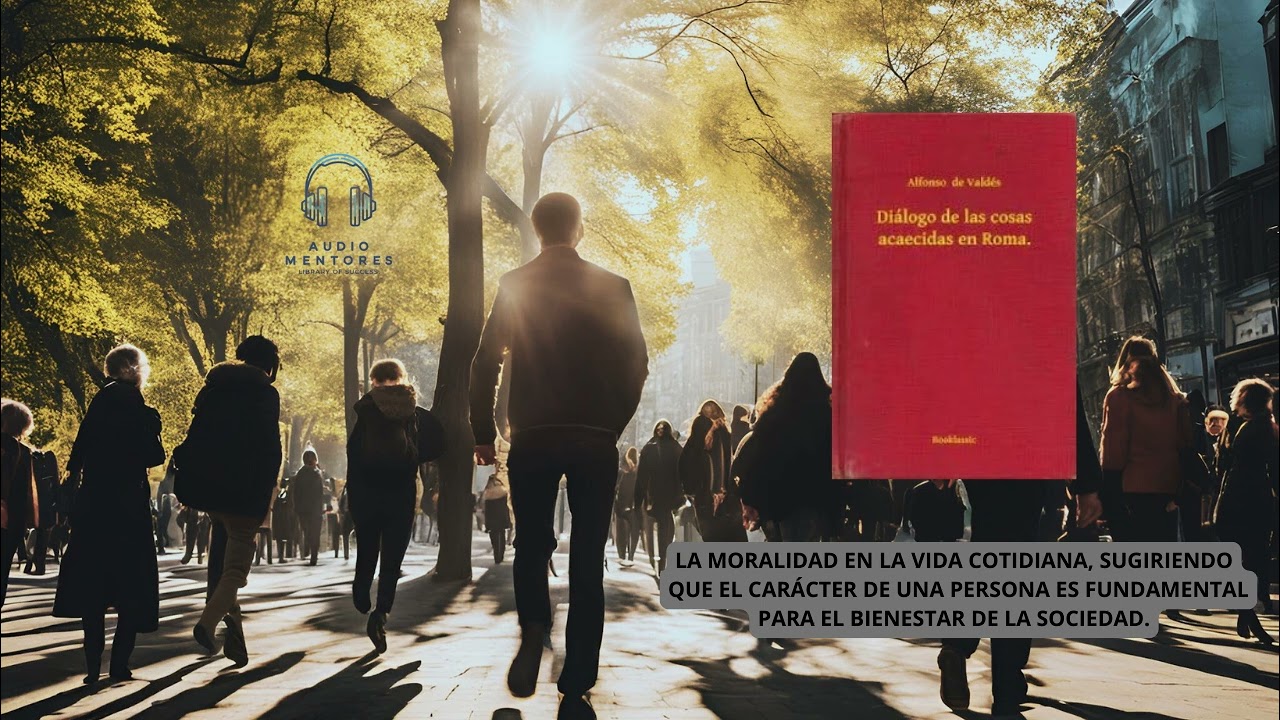 🏛 Di&aacute;logo de las cosas acaecidas en Roma &ndash; Reflexi&oacute;n sobre el Poder y la Historia