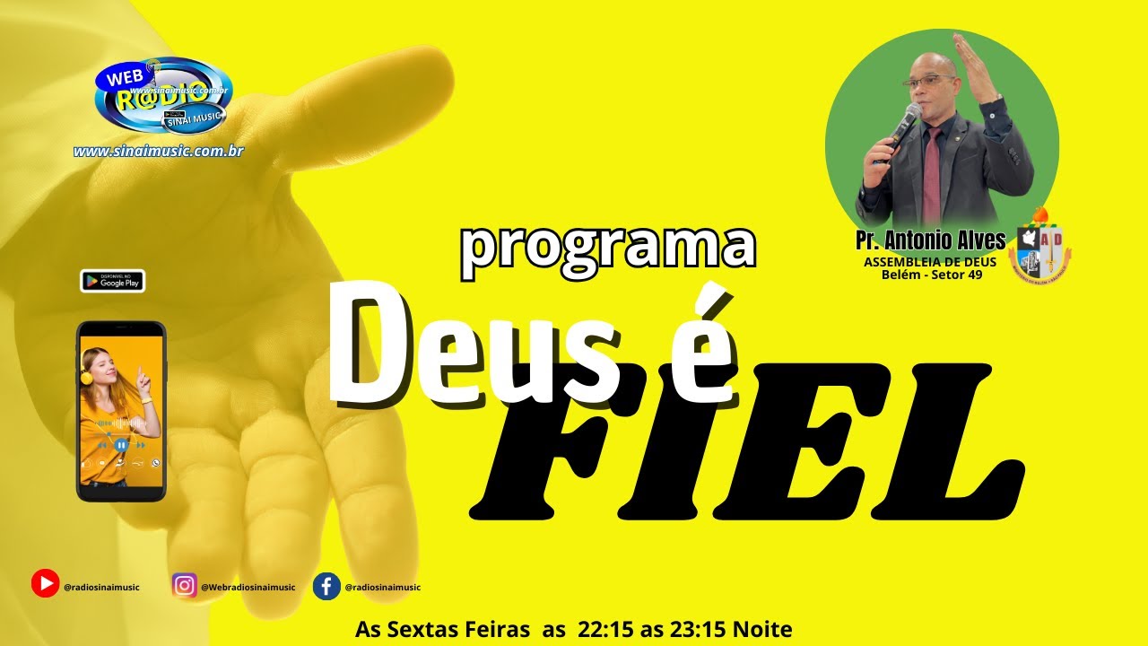 RÁDIO GOSPEL AO VIVO PROGRAMA DEUS É FIEL COM A APRESENTAÇÃO PR ANTONIO ALVES