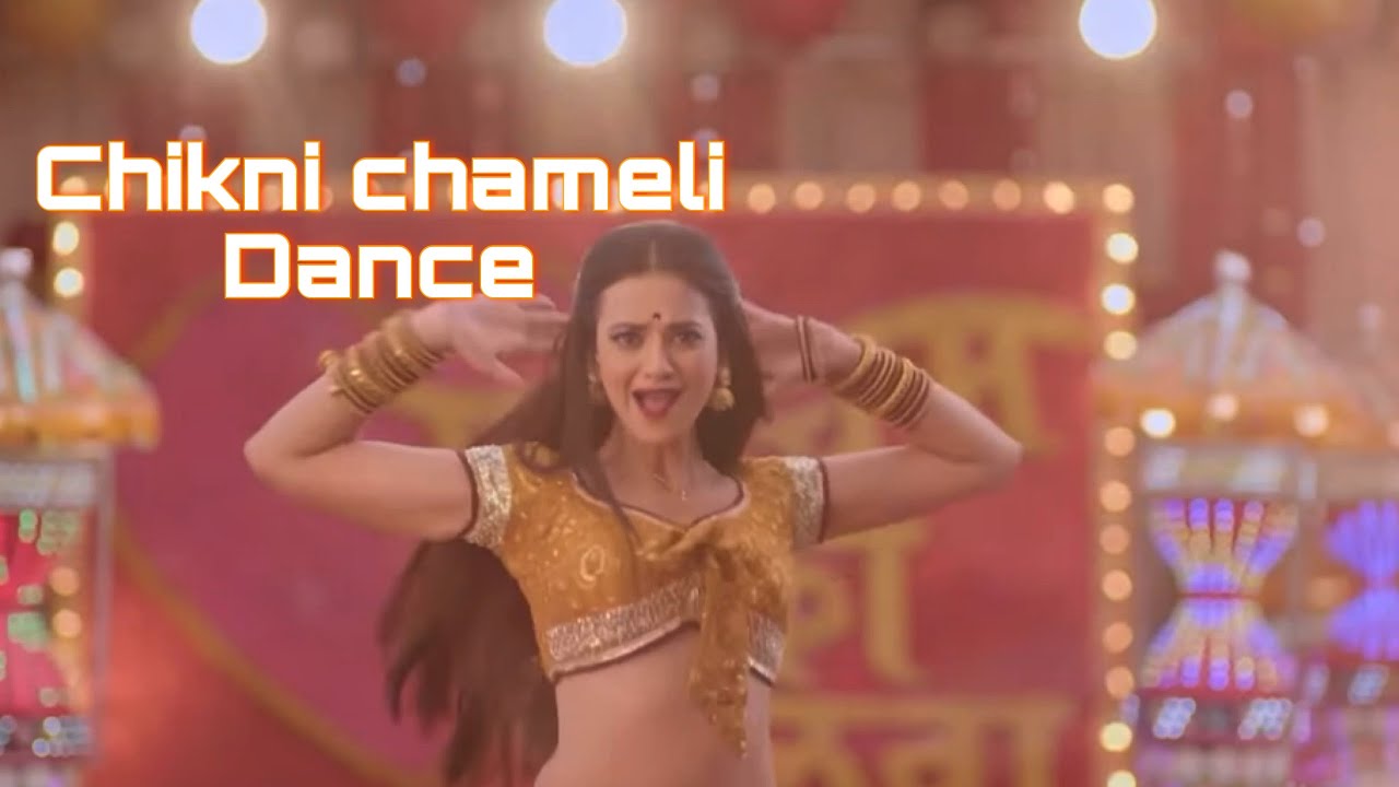 Chikni chameli (shruti sharma ) dance x nakuul mehta