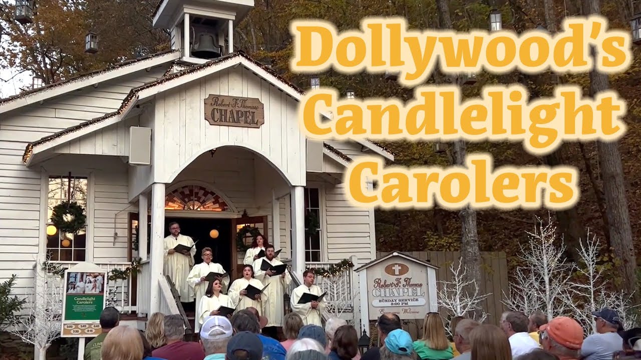 Dollywood: Caroling by Candlelight at the Chapel