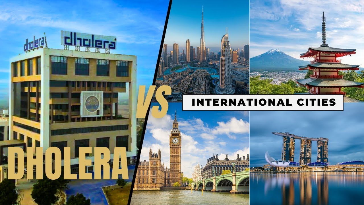 From India to the World 🌍 | Dholera vs Top International Cities