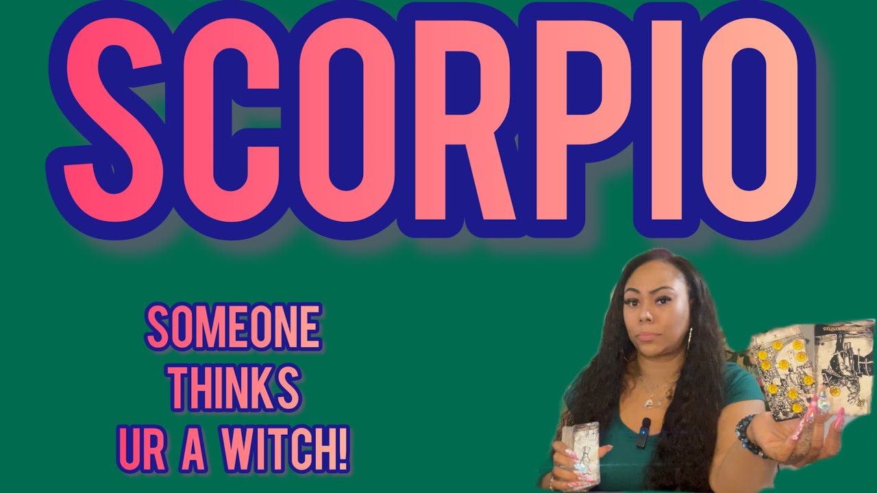 ♏️SCORPIO: MANY PPL N UR ENERGY! SOME1 LIKES U, BUT THINKS UR A WITCH!? & ANOTHER HAS HIDDEN FEELINS