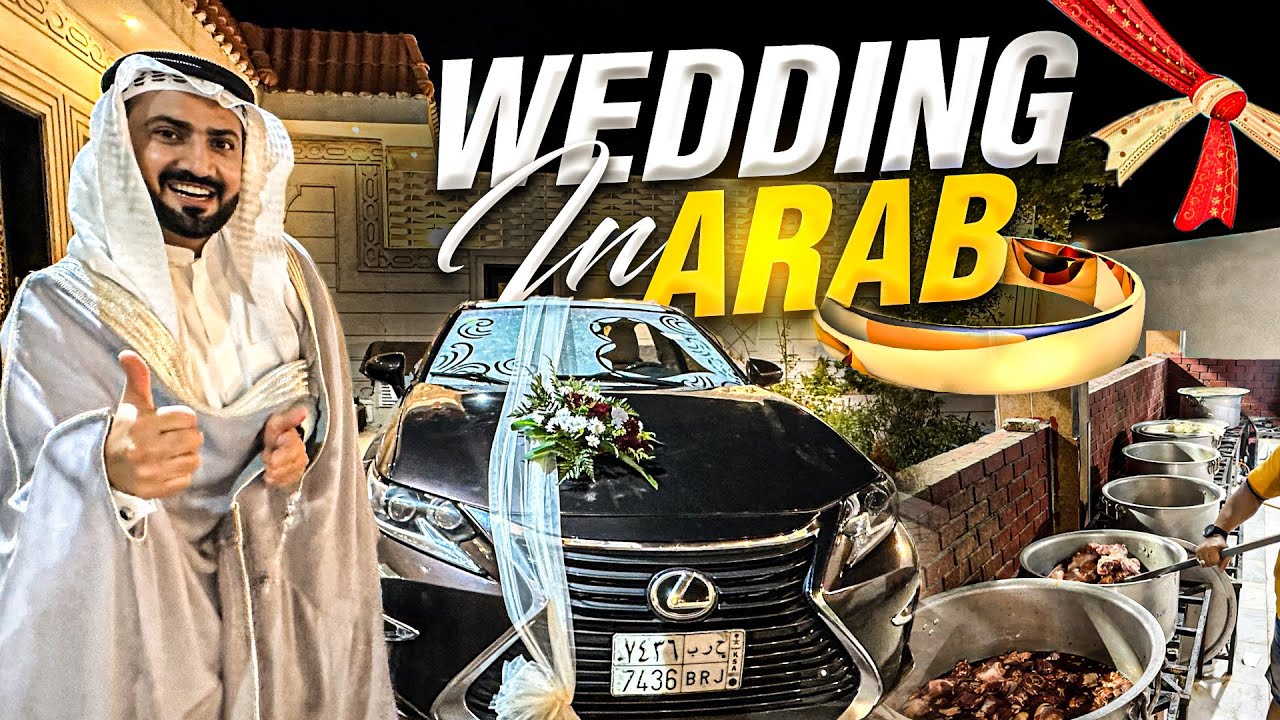 Arab Wedding | Meri Laxy ko Dulhan Bana diya | Arab ki Shadi | Arab Marriage in Saudi arabia