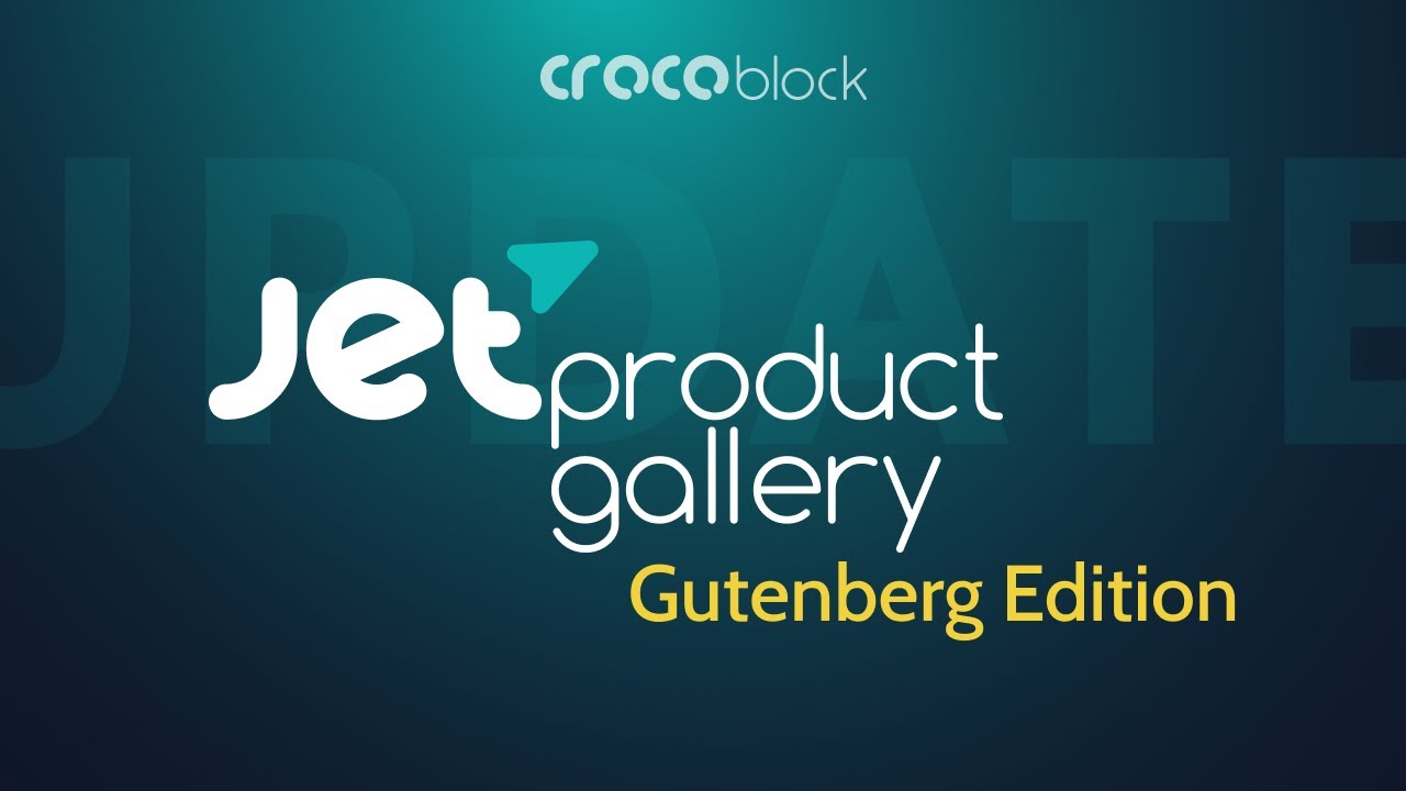 JetProductGallery: WordPress Gallery Plugin for Gutenberg | Features & Updates