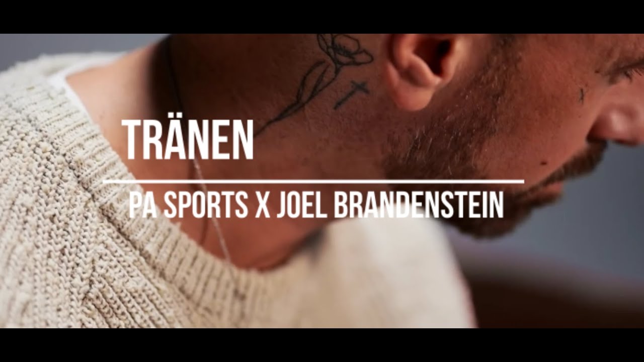 PA SPORTS x JOEL BRANDENSTEIN - TRÄNEN (prod. NicoBeatz)