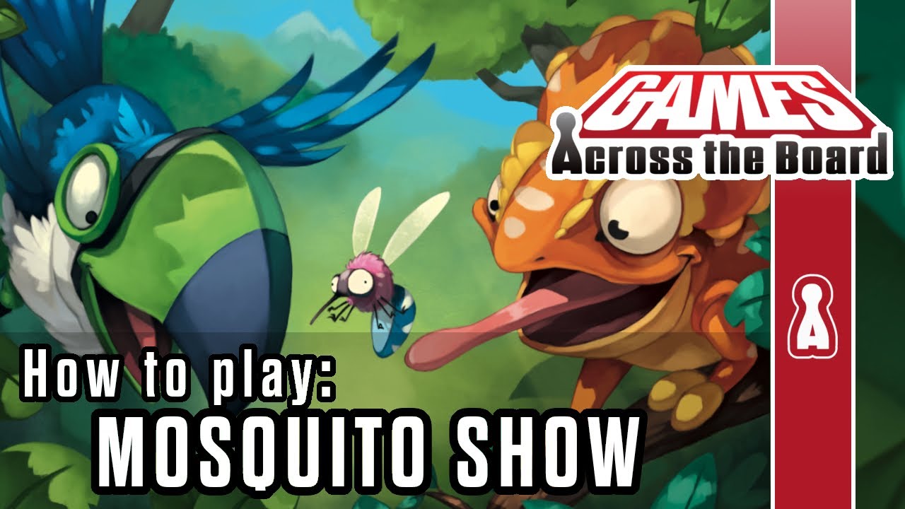 How to play Mosquito Show