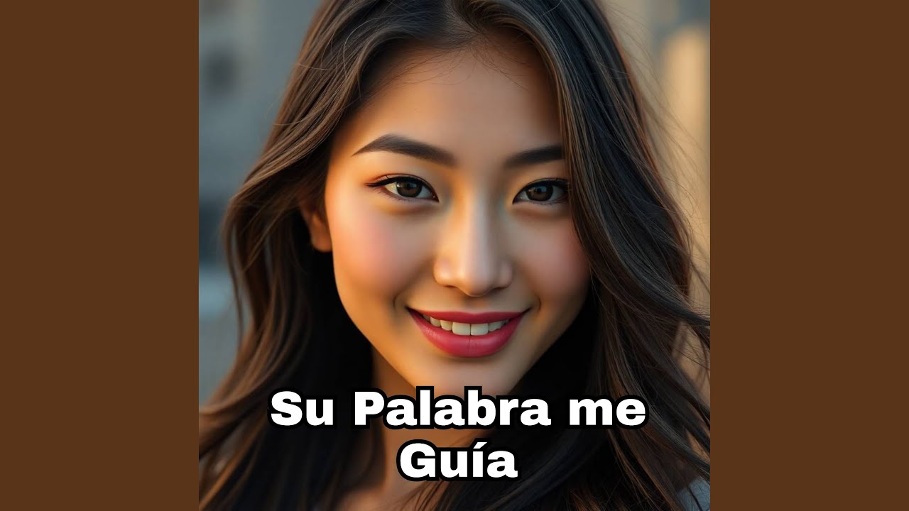 Su Palabra me Guía