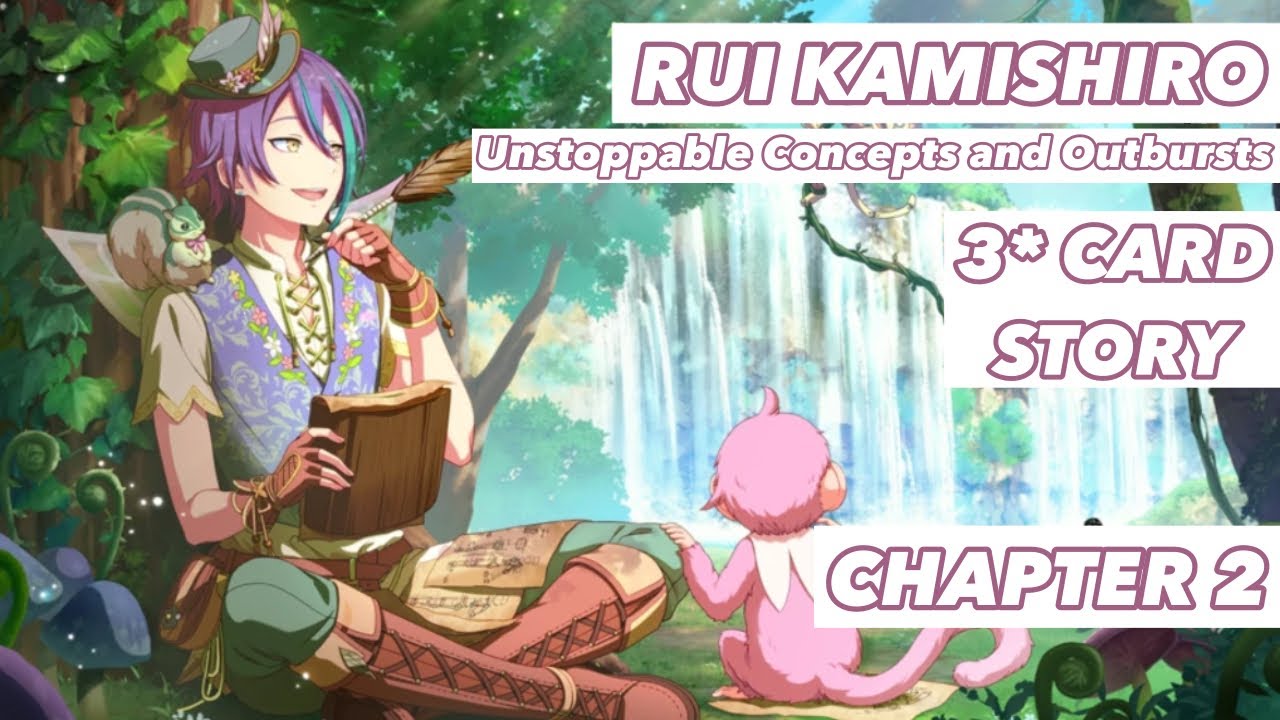 [ENG SUB] Rui Kamishiro 3* Card Story; Unstoppable Concepts and Outbursts (Chapter 2)—Project Sekai