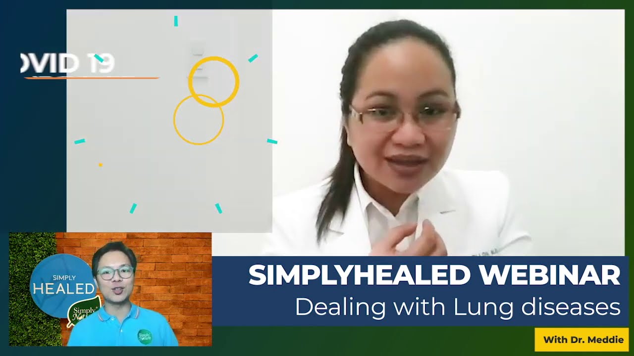 Lung Diseases by Dr Meddie, SimplyHealed Webinar #MDTalking
