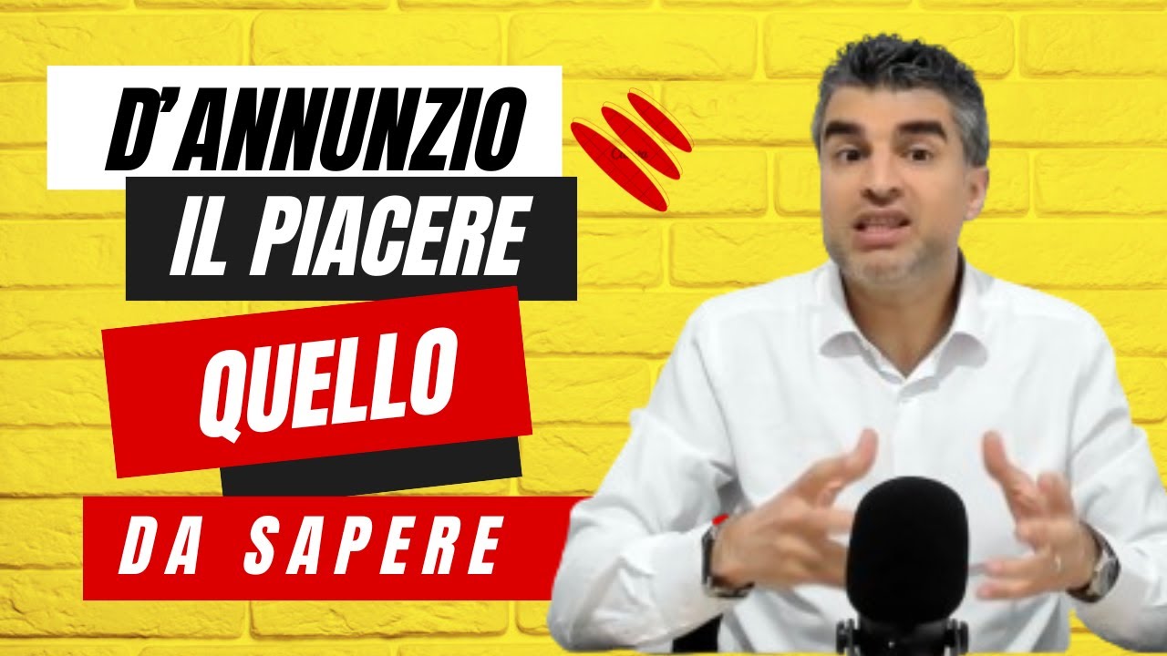 D'Annunzio (Il Piacere) Riassunto e Spiegazione: TUTTO quello che devi sapere