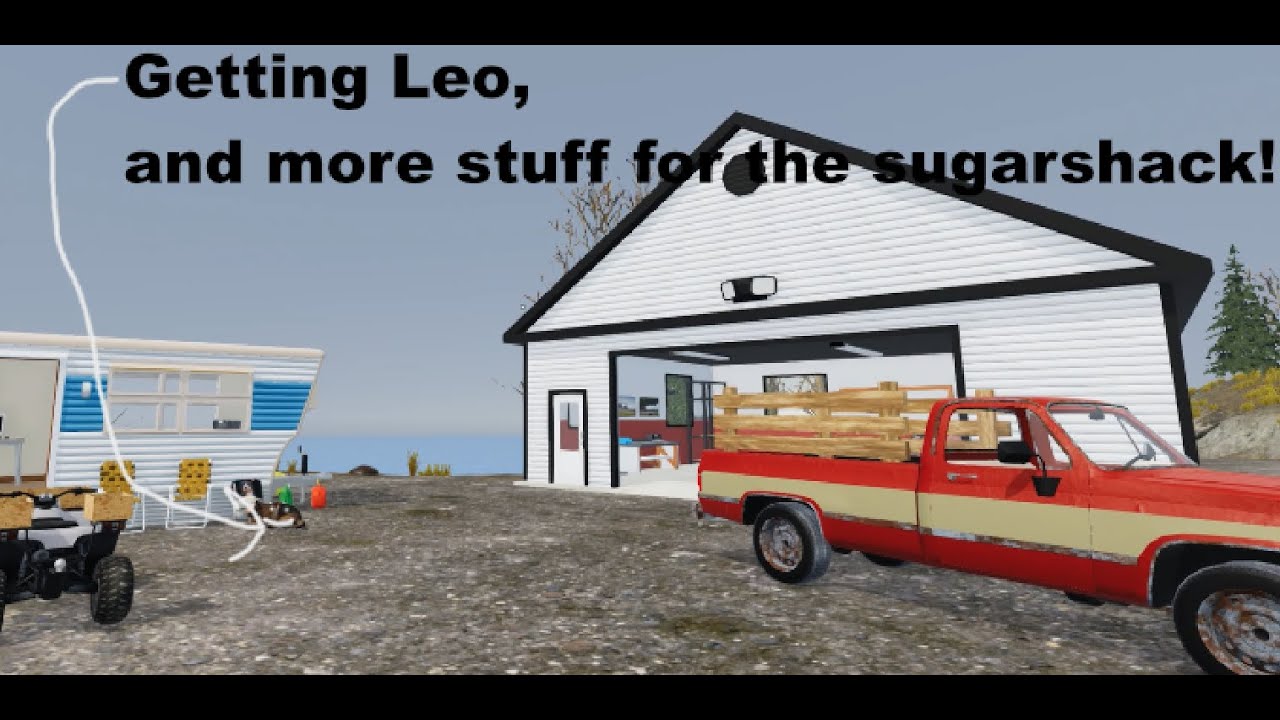 Getting Leo the dog, and buying more stuff for the sugarshack!