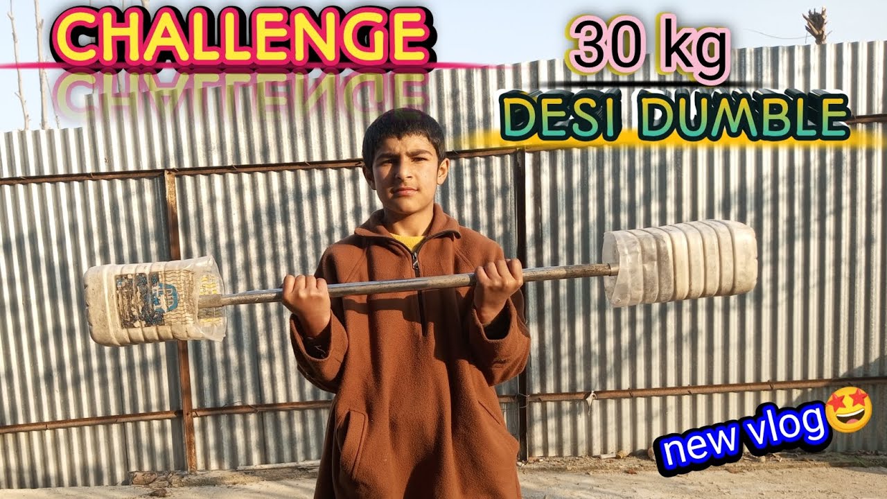 30 KG DESI DUMBLE CHALLENGE 🤩