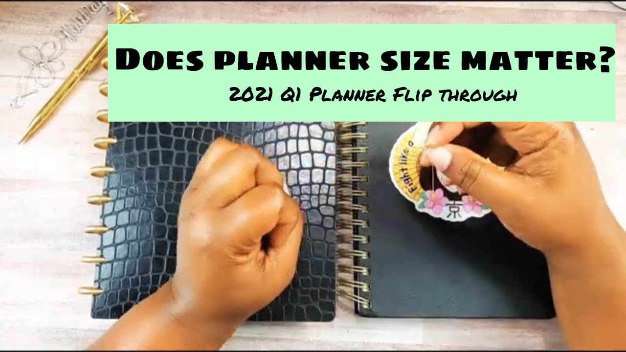 Does size matter? | Q1 2021 Planner Flip-through | NOTIQ Weekly Planner and  Full Focus Planner
