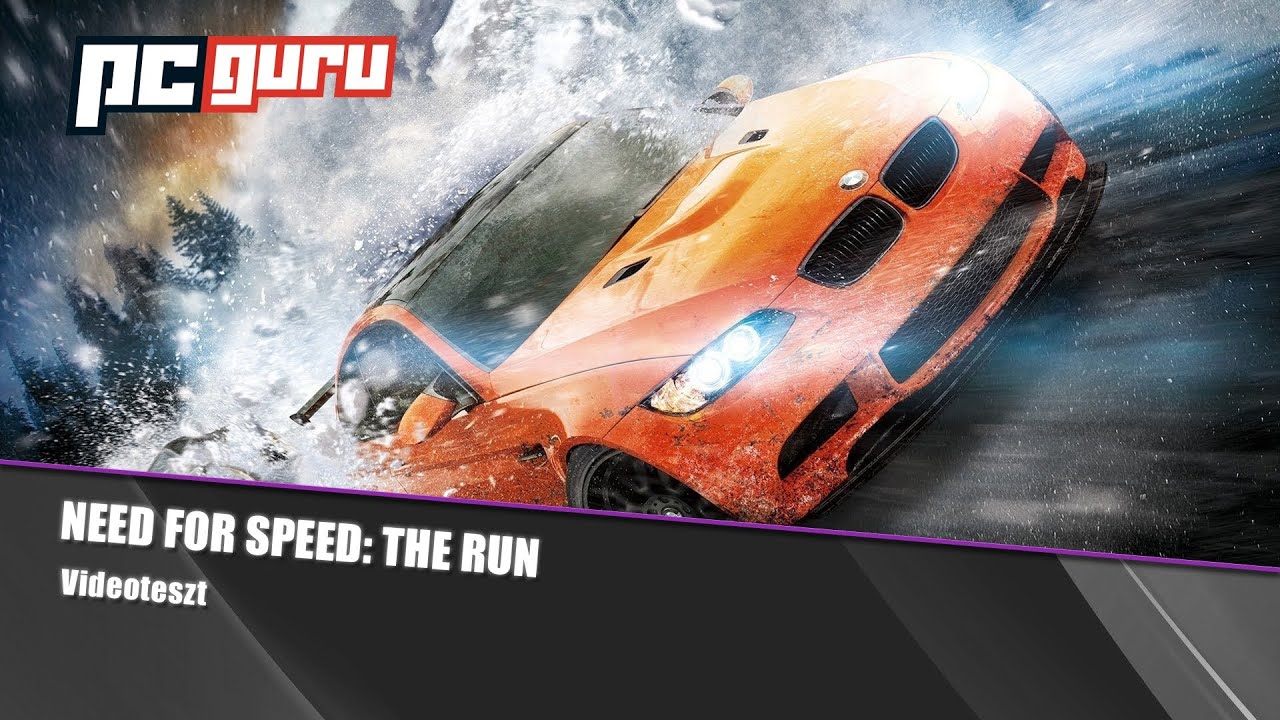 Need for Speed: The Run - Teszt / pcguru.hu