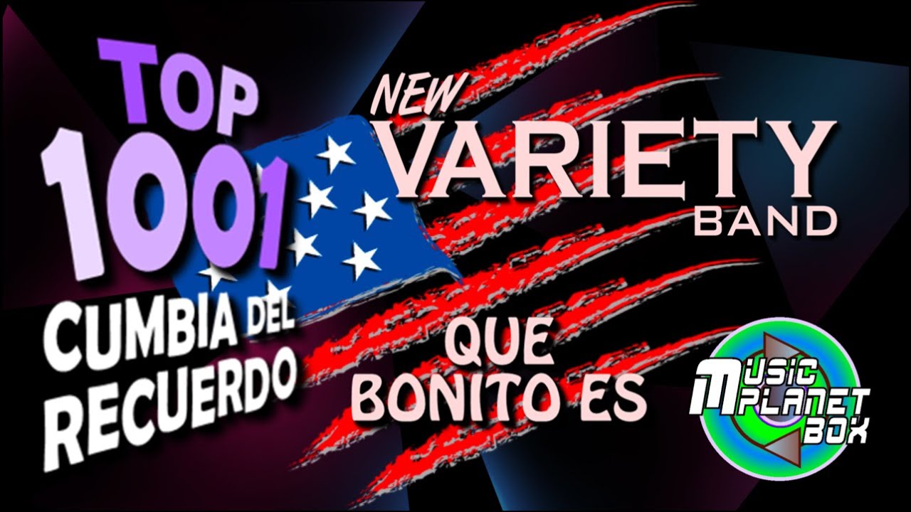 NEW VARIETY BAND - QUE BONITO ES