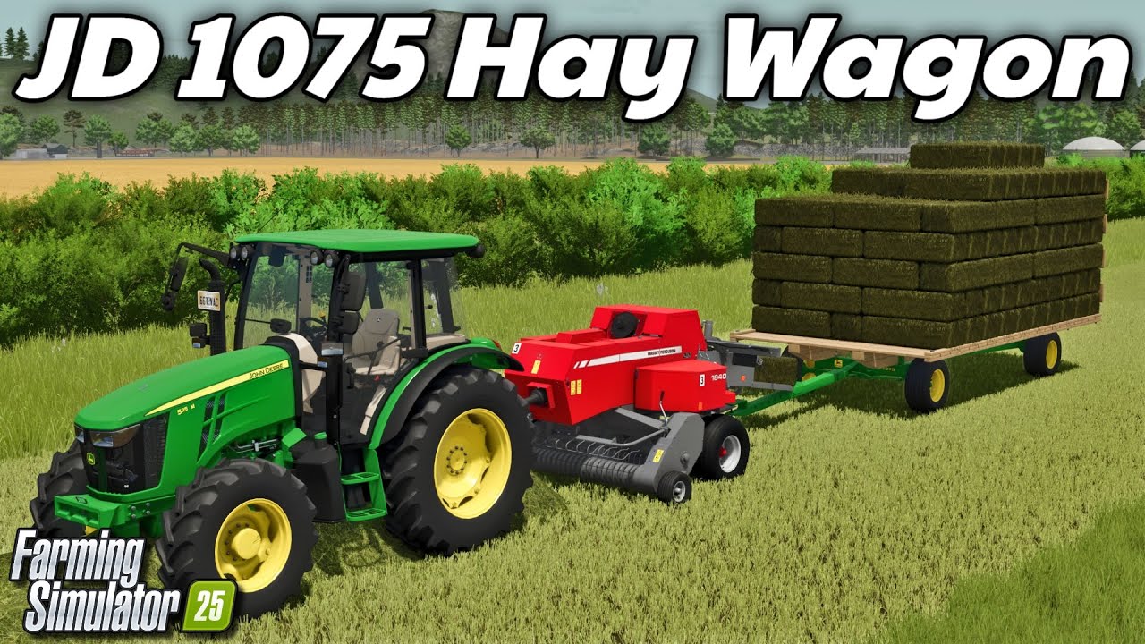 JD Hay Wagon, Massey Baler, Claas Combines, & More! | FS25 Mods