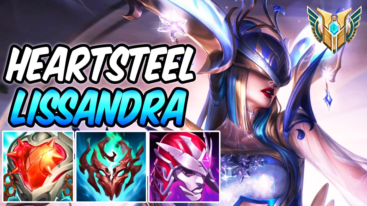 S+ AFTERSHOCK HEARTSTEEL LISSANDRA MID PRESTIGE | New HP Build & Runes Season 13 | League of Legends