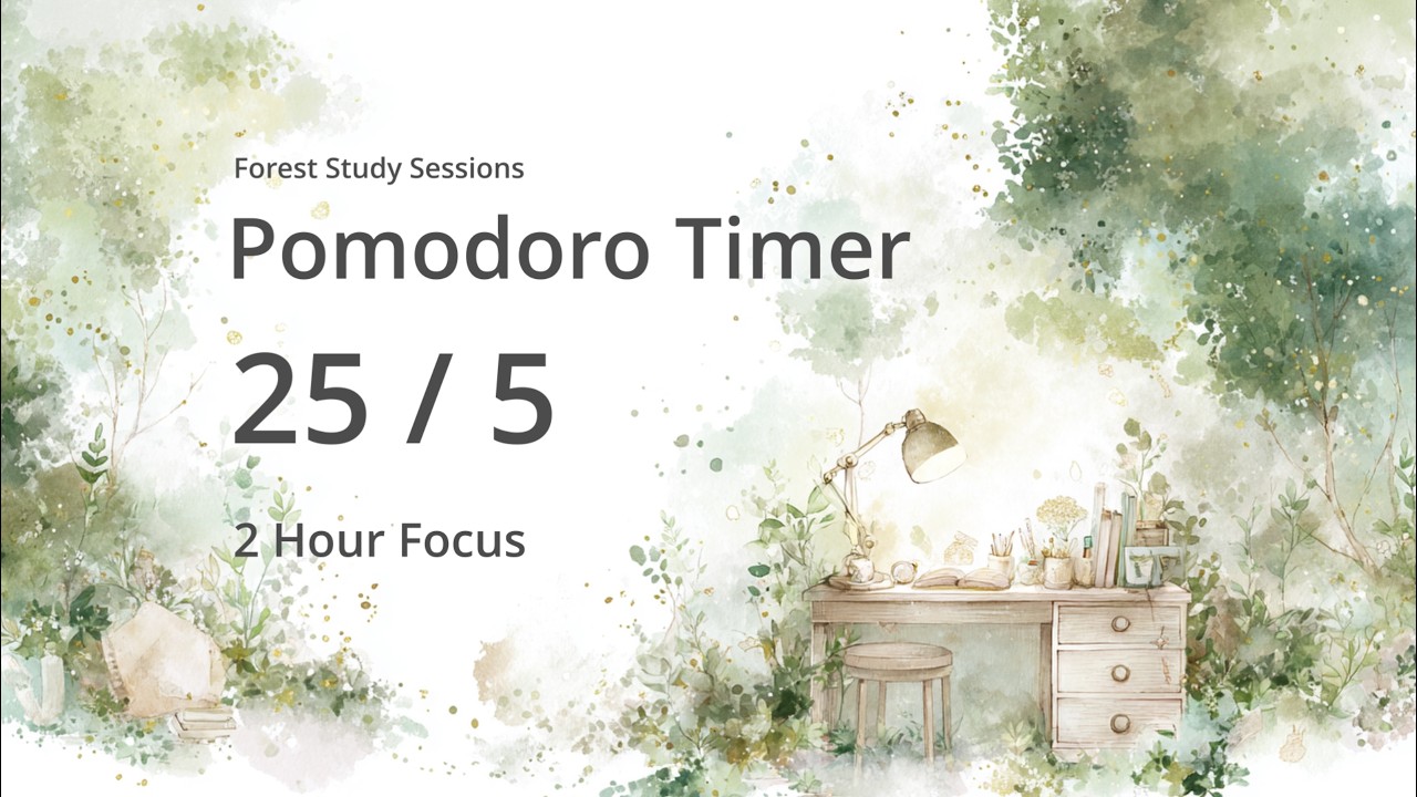 【Study Timer 】Cozy Forest | 25/5 Pomodoro | 2 Hour Focus with Relaxing Jazz | 勉強用BGM | 作業用BGM