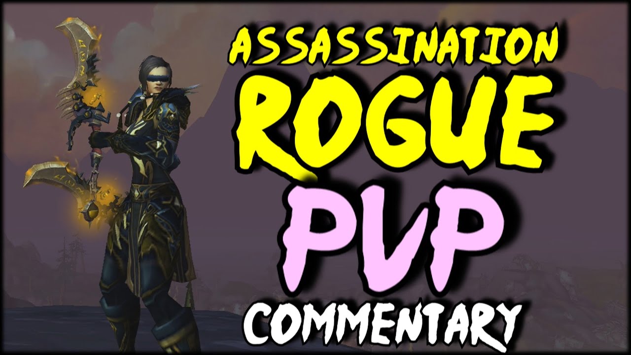 8.3 Assassination Rogue PvP Commentary - 2v2
