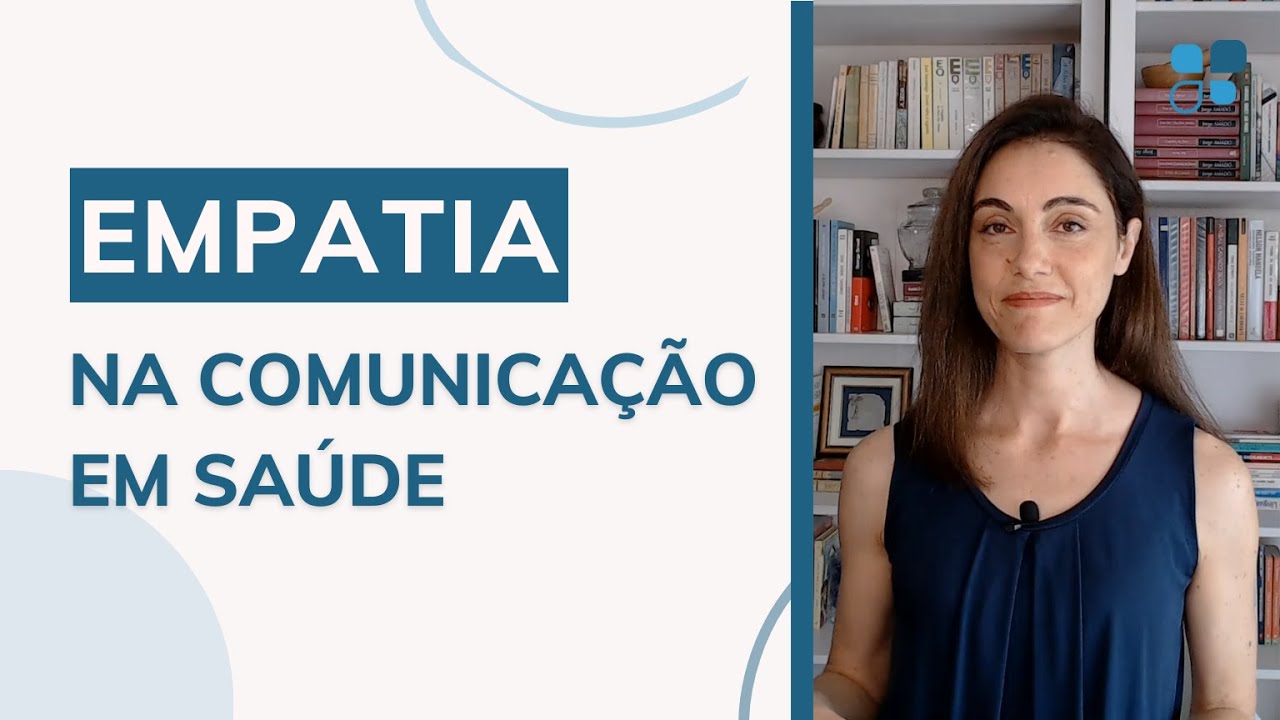 Empatia na comunicação em saúde