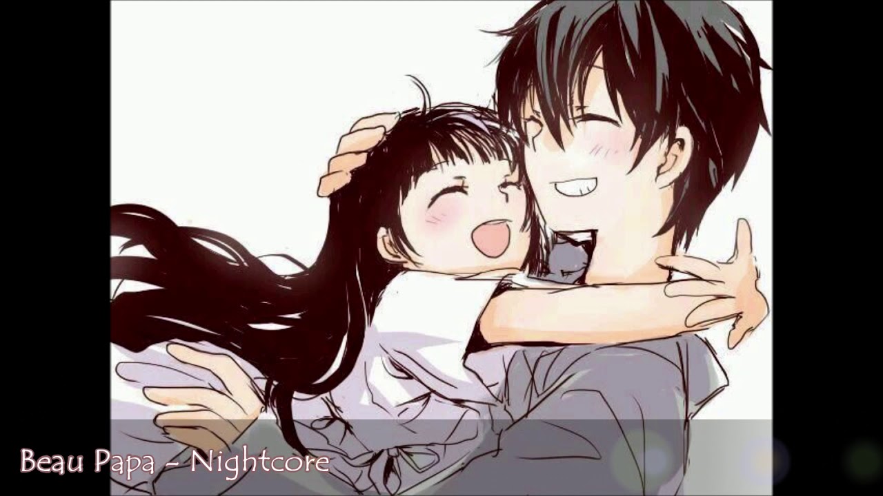 Beau Papa - Nightcore
