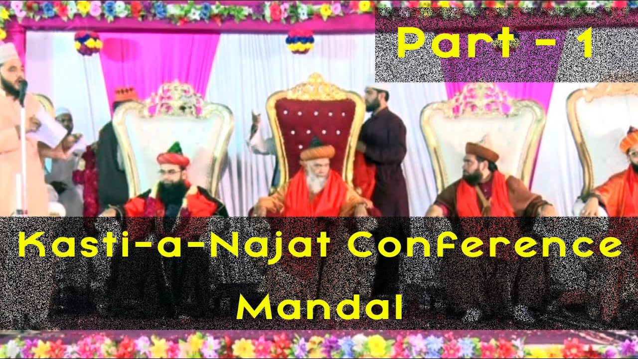 Kasti-a-Najat Conference Mandal, Hashmi miya, Subhani Asfraf Nurani Ashraf, Salman & Shamdani Ashraf