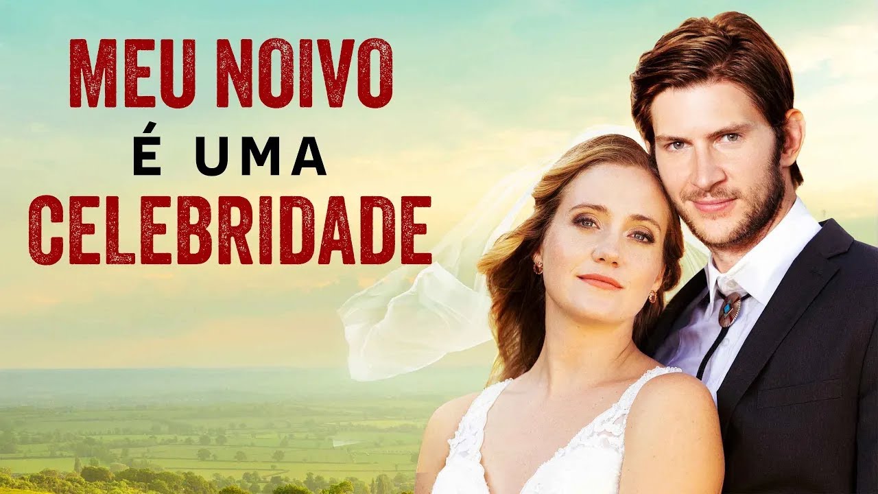 Meu Noivo é uma Celebridade | Filme Completo