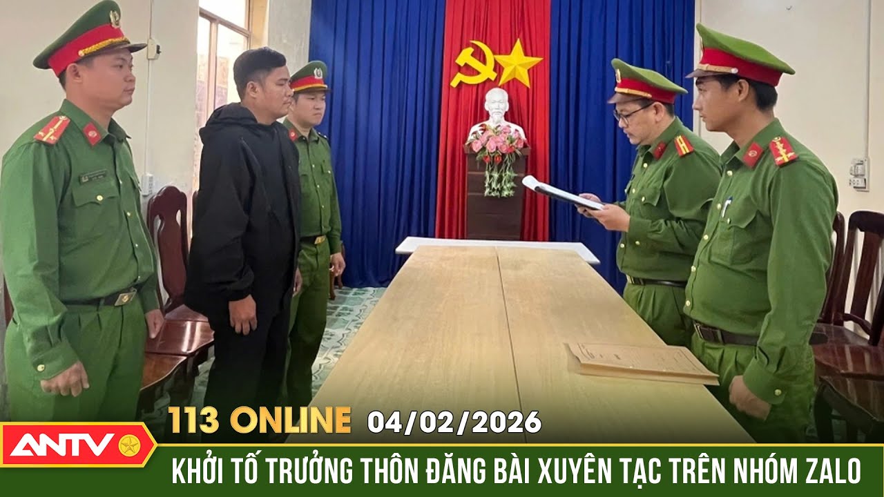 Bản tin 113 online ngày 4/2: Khởi tố đối tượng mượn Zalo nhóm để bịa đặt thông tin xúc phạm |ANTV