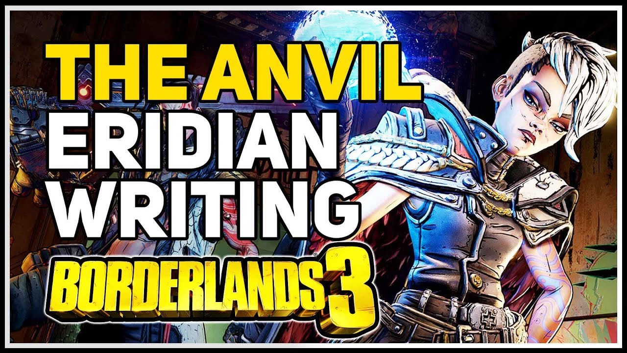 Eridian Writing location The Anvil Borderlands 3