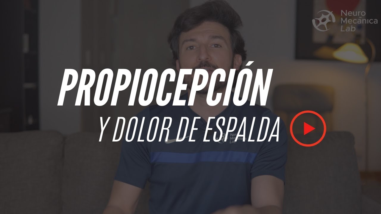 Propiocepción y Dolor de Espalda