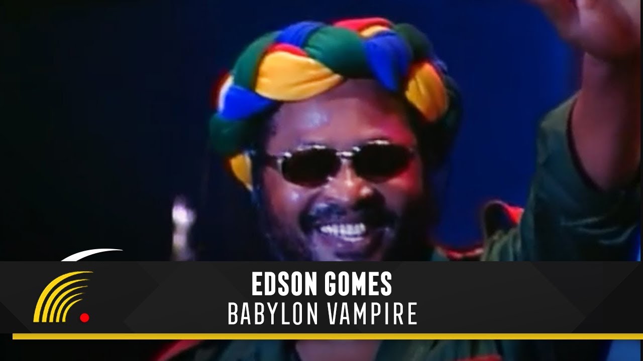 Edson Gomes - Babylon Vampire - Ao Vivo em Salvador
