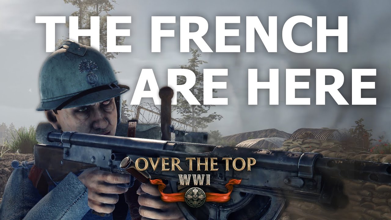 Over The Top: WWI - French Faction Arrives, Join the Free Playtest!