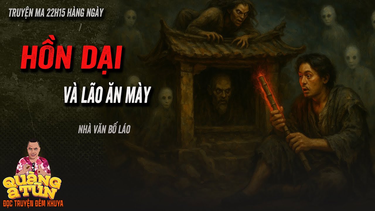 BỊ CHÓ DẠI CẮN THÀNH OÁN HỒN | Truyện ma làng quê Quàng A Tũn Ngoại truyện lênh đênh nghề thầy cúng