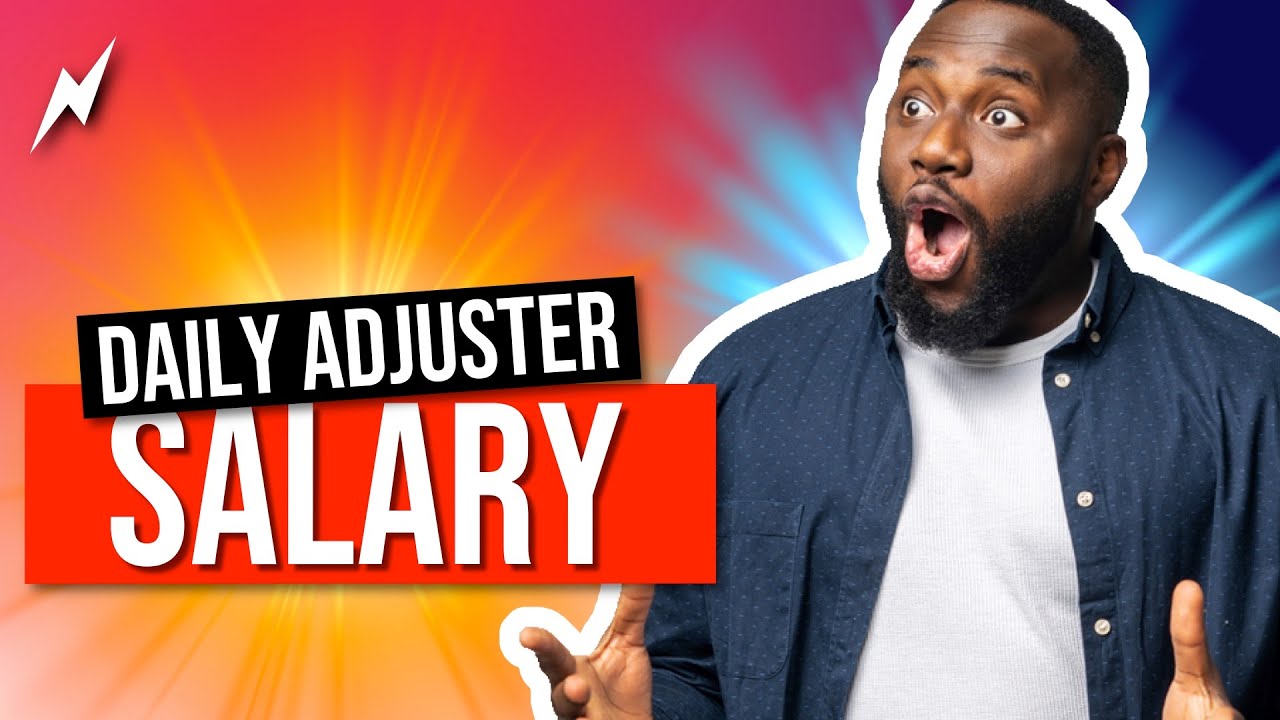 How much can daily adjusters make? | DAILY INSURANCE CLAIMS