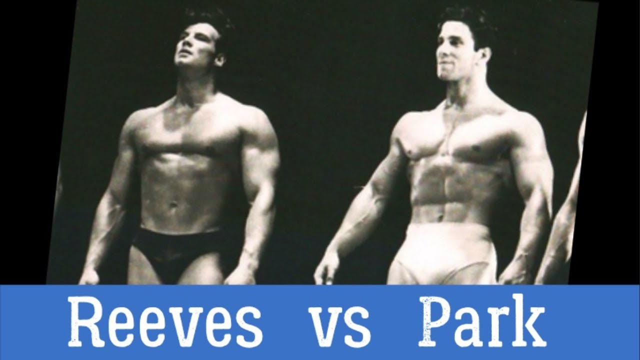 Who Was Better? *STEVE REEVES* or *REG PARK*