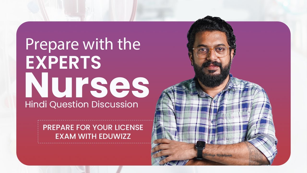 NURSES PROMETRIC I DHA I HAAD I MOH I PEARSON VUE LICENSING EXAM HINDI QUESTION DISCUSSION SESSION
