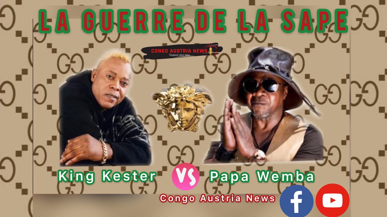 Papa Wemba vs King Kester Emeneya - La guerre de la Sape