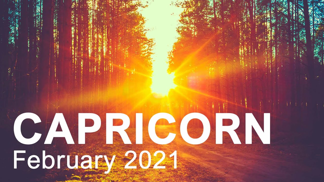 CAPRICORN FEBRUARY 2021 TAROT READING 