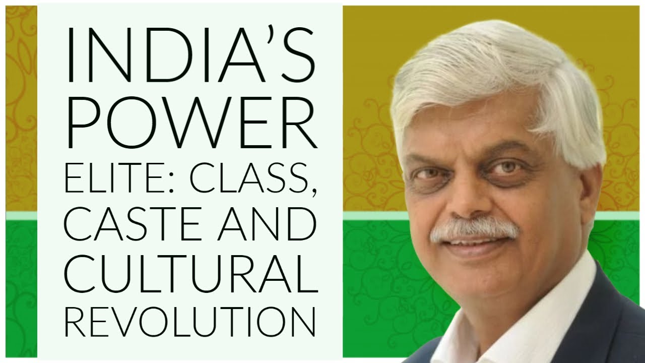 Sanjaya Baru on India's Power Elites - Urban Chatterati