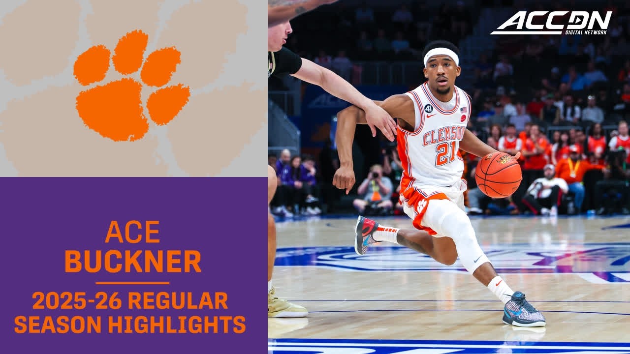 Clemson Guard Ace Buckner Regular Season Highlights | 2025-26 ACC Men's Basketball