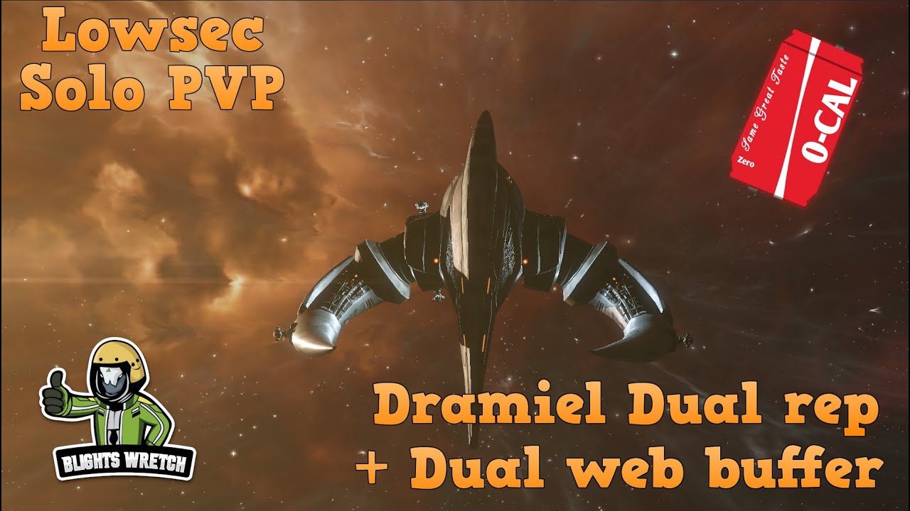 Lowsec Solo PVP [Dramiel buffer fit+Dual Rep]
