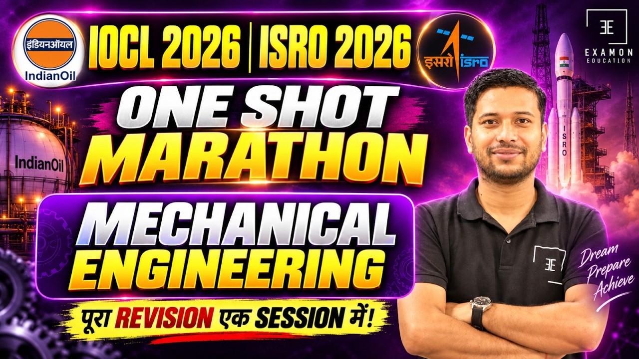 IOCL - ISRO 2026 Mechanical🎯One Shot Marathon | Complete Revision | IOCL ISRO Mechanical Engineering