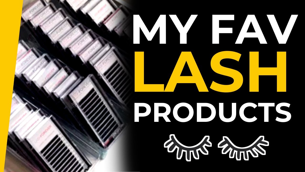 My Favorite Eyelash Extension Products