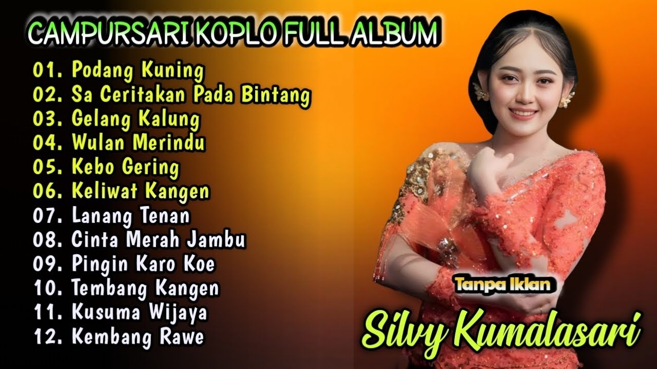 Silvy Kumalasari Full Album Terbaru | Campursari Dangdut Koplo 2026 | Podang Kuning,Sa Ceritkan Pada