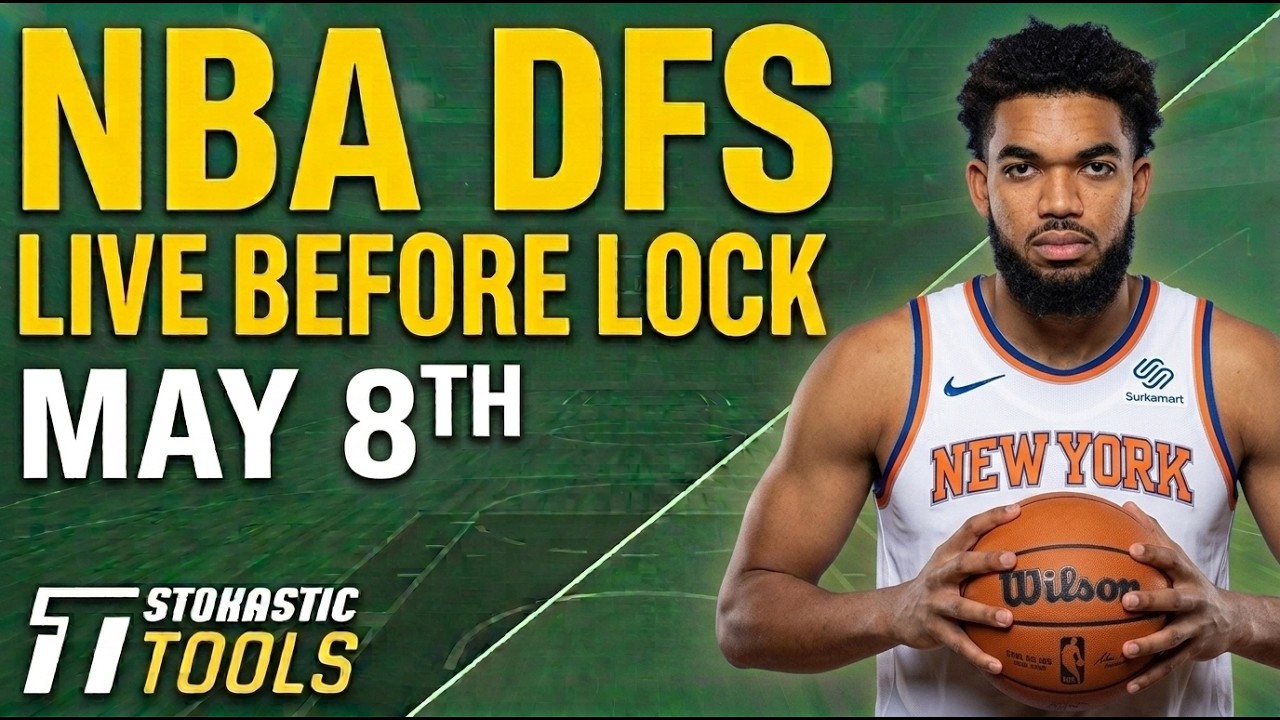 NBA DFS Live Before Lock (Friday 5/8/26) | DraftKings & FanDuel NBA Lineups